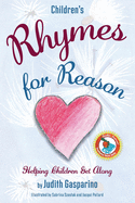 Children's Rhymes for Reason: Helping Children Get Along