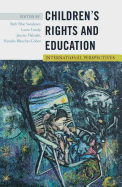 Children's Rights and Education: International Perspectives