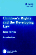 Children's Rights and the Developing Law