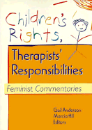 Children's Rights, Therapists' Responsibilities