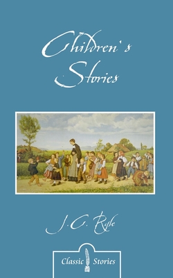 Children's Stories - Ryle, J C