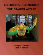 Children's Storybooks: The Dragon Wizard