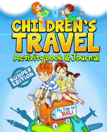 Children's Travel Activity Book & Journal: My Trip to Bali
