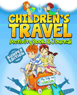 Children's Travel Activity Book & Journal: My Trip to Cancun