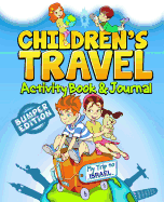 Children's Travel Activity Book & Journal: My Trip to Israel