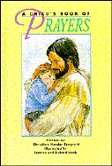 Child's Book of Prayers - Tangvald, Christine Harder, B.S., and Smith, Julie (Editor)