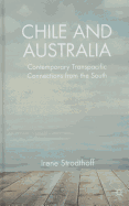 Chile and Australia: Contemporary Transpacific Connections from the South