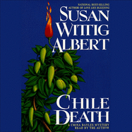 Chile Death: A China Bayles Mystery