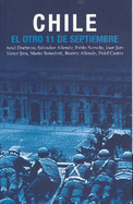 Chile: El Otro 11 de Septiembre