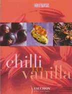 Chilli to Vanilla: Fauchon for the Recipes