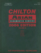 Chilton Asian Diagnostic Service, Volume III: Lexus, Scion, Subaru, Suzuki, Toyota - Thomson Delmar Learning (Creator)