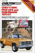 Chilton Book Company repair manual. Chevy/GMC pick-ups and Suburbans, 1970-87 : all U.S. and Canadian models of 1/2, 3/4, and 1 ton pick-ups and Suburbans, 2- and 4-wheel drive, including diesel engines