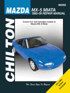 Chilton Mazda MX-5 Miata: 1990-09 Repair Manual