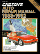 Chilton's Auto Repair Manual, 1988-92 - Perennial Edition - Chilton Automotive Books, and The Nichols/Chilton