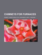 Chimneys for Furnaces - Armstrong, Robert, MD