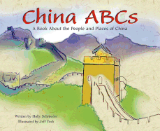 China ABCs: A Book about the People and Places of China