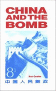 China and the Bomb - Coates, Ken
