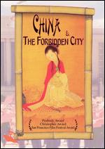 China and the Forbidden City - Tom Priestley