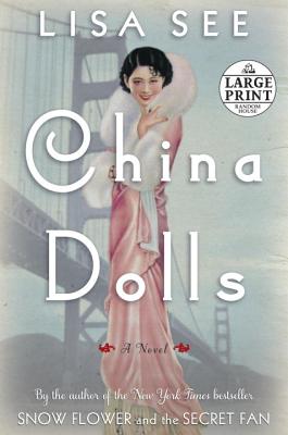 China Dolls: A novel - See, Lisa