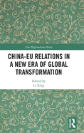 China-Eu Relations in a New Era of Global Transformation