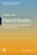 China-EU Relations: Reassessing the China-EU Comprehensive Strategic Partnership