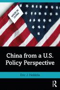 China from a U.S. Policy Perspective