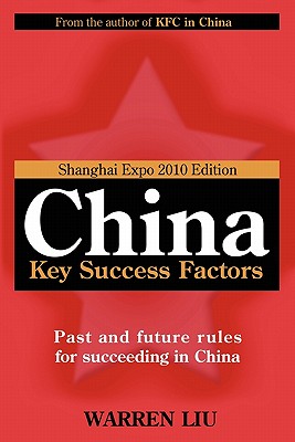 China Key Success Factors - Liu, Warren