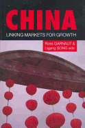 China: Linking Markets for Growth