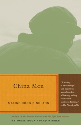 China Men: National Book Award Winner - Kingston, Maxine Hong