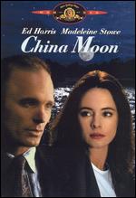 China Moon - John Bailey