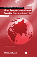 China Perspectives on Global Security: Review and Analysis, Volume 1