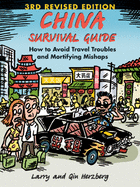 China Survival Guide: How to Avoid Travel Troubles and Mortifying Mishaps