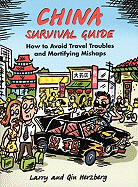 China Survival Guide: How to Avoid Travel Troubles and Mortifying Mishaps