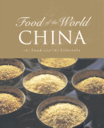 China: The Food and the Lifestyle