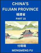 China's Fujian Province (Part 15)- Learn Chinese Characters, Words, Phrases with Chinese Names, Surnames and Geography