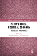 China's Global Political Economy: Managerial Perspectives