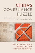 China's Governance Puzzle: Enabling Transparency and Participation in a Single-Party State