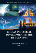 China's Industrial Development in 21st..