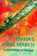 China's Long March - Fritz, Jean