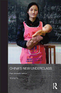 China's New Underclass: Paid Domestic Labour