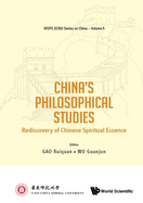 China's Philosophical Studies: Rediscovery of Chinese Spiritual Essence