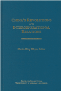 China's Revolutions and Intergenerational Relations: Volume 96