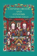 Chinese Creeds And Customs