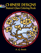 Chinese Designs Stained Glass Coloring Book