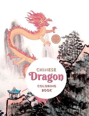 Chinese Dragon Coloring Book - Bail, Kailyn (Designer)