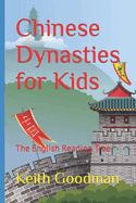 Chinese Dynasties for Kids: The English Reading Tree