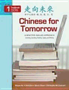 Chinese for Tomorrow: A New Five-Skilled Approach