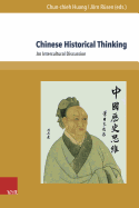 Chinese Historical Thinking: An Intercultural Discussion
