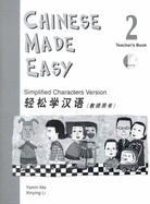 Chinese Made Easy vol.2 - Teacher's Book - Yamin, Ma