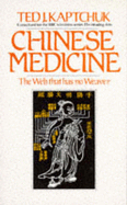 Chinese Medicine - Kaptchuk, and Kaptchuk, Ted J, O.M.D.